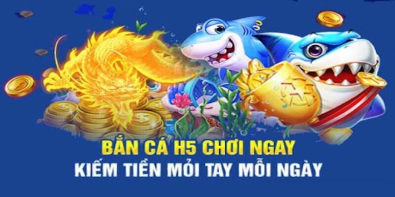 Đôi nét về bắn cá H5 đổi thưởng